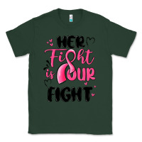 Sports Green her fight is our fight Classic Tee - MaliasSmallBusiness