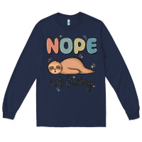 Navy nope not today Long Sleeve Tee - MaliasSmallBusiness