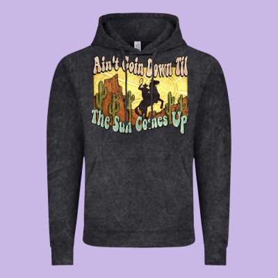 Aint Goin Down Til The Sun Comes Up Cowboy Vintage Hoodie Designed By Nancycooperartshop