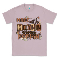 Lilac made with melanin always poppin Classic Tee - MaliasSmallBusiness