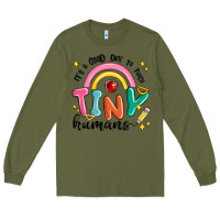 Army Green its a good day to teach tiny humans Long Sleeve Tee - MaliasSmallBusiness