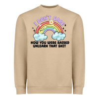Mushroom i dont care how you were raised Heavyweight Sweatshirt - MaliasSmallBusiness