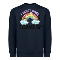Navy i dont care how you were raised Heavyweight Sweatshirt - MaliasSmallBusiness