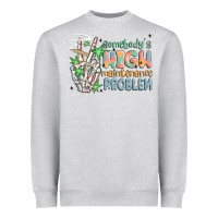 Heather Grey somebodys high maintenance problem Heavyweight Sweatshirt - MaliasSmallBusiness