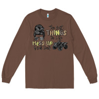Chestnut the best things in life mess up your hair Long Sleeve Tee - MaliasSmallBusiness