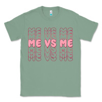Sage me vs me Classic Tee - MaliasSmallBusiness