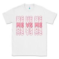 White me vs me Classic Tee - MaliasSmallBusiness