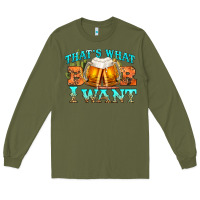 Army Green western beer thats what i want Long Sleeve Tee - NancyCooperArtShop