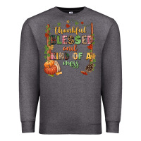 Charcoal Heather Thankful blessed and kind of a mess Premium Sweatshirt - NancyCooperArtShop