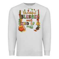 Dove Grey Thankful blessed and kind of a mess Premium Sweatshirt - NancyCooperArtShop