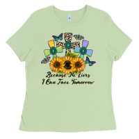 Because He Lives I Can Face Tomorrow Ladies Tee | Teevron