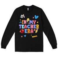 Black in my teacher era Long Sleeve Tee - MaliasSmallBusiness