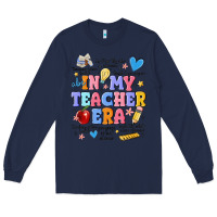 Navy in my teacher era Long Sleeve Tee - MaliasSmallBusiness