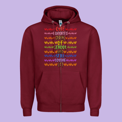 One Hundred Days Of School And Still Loving It! Zipper Hoodie Designed By Artiststas