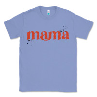 Colony Blue mama stronger than the storm Classic Tee - JahusDesignShop