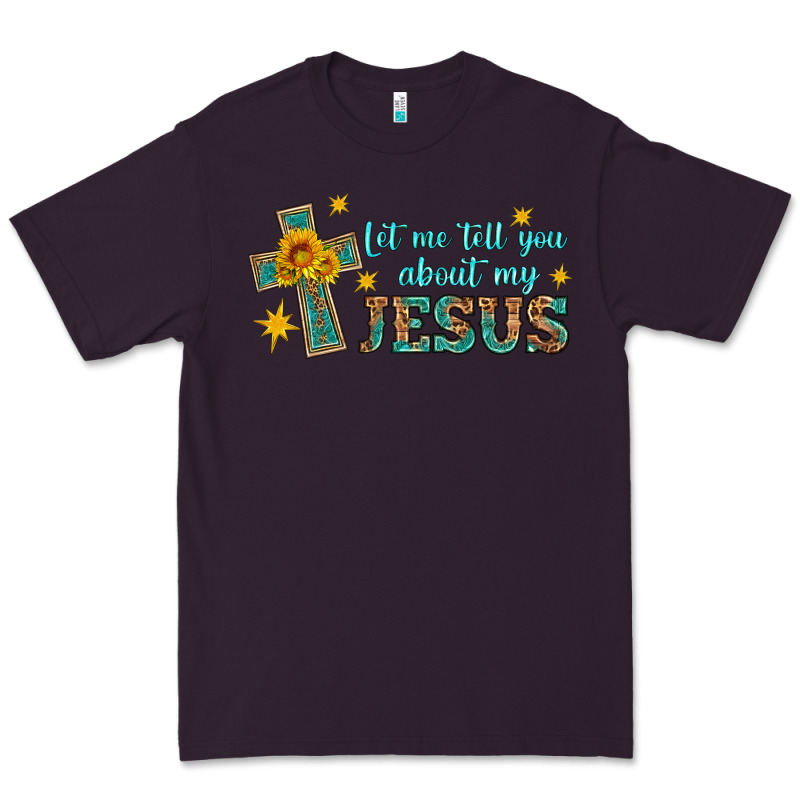 Let Me Tell You About My Jesus Premium Tee by HRA Design Shop | Teevron