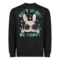 Don't Worry Be Hoppy Heavyweight Sweatshirt | Teevron