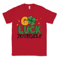 Red go luck yourself Classic Tee - MaliasSmallBusiness