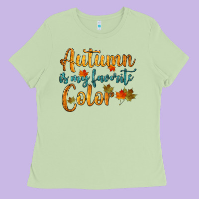 Autumn Is My Favorite Color Ladies Tee Designed By Hra Design Shop