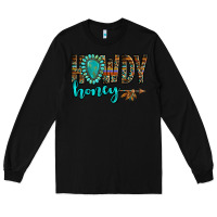 Black western howdy honey arrow gemstone Long Sleeve Tee - NancyCooperArtShop