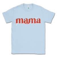 Dusty Blue mama stronger than the storm Classic Tee - JahusDesignShop