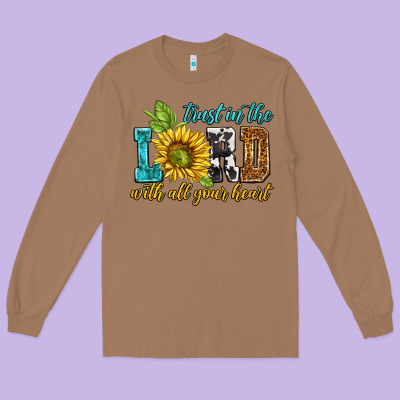 Trust In The Lord With All Your Heart Long Sleeve Tee Designed By Nancycooperartshop