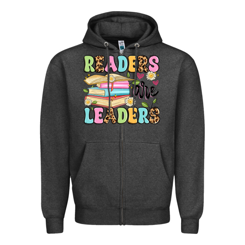 Readers Are Leaders Zipper Hoodie by Artiststas | Teevron