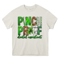 Cream Pinch Proof Dental Assistant St. Patricks Day Heavy Core Tee - Neo Western