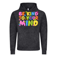 Vintage Black be kind to your mind Vintage Hoodie - NancyCooperArtShop