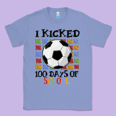 I Kicked 100 Days Of School Classic Tee Designed By Maliassmallbusiness