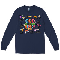 Navy god is so much bigger than... Long Sleeve Tee - MaliasSmallBusiness
