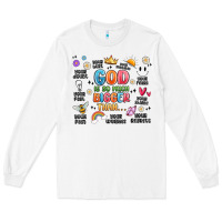 White god is so much bigger than... Long Sleeve Tee - MaliasSmallBusiness
