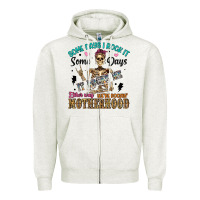 Oatmeal Heather some days i rock it some days it rocks me either w Zipper Hoodie - Artiststas