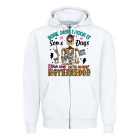 White some days i rock it some days it rocks me either w Zipper Hoodie - Artiststas