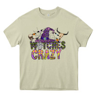 Mossy Witches Be Crazy Heavy Core Tee - CowhideDigitalArt