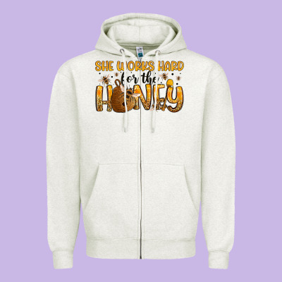 She Works Hard For The Honey Zipper Hoodie Designed By Artiststas