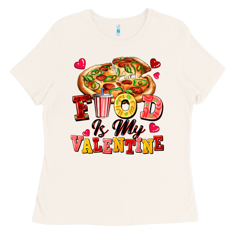 Food Is My Valentine Ladies Tee by FaDigitalArtStudio | Teevron