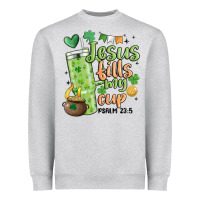 Heather Grey st. patricks day jesus fills my cup Heavyweight Sweatshirt - MaliasSmallBusiness