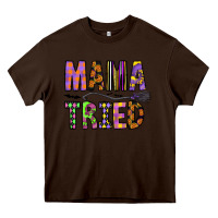 Chocolate Brown Mama Tried Heavy Core Tee - CowhideDigitalArt