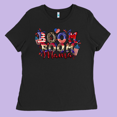 Boom Boom Mama 4th Of July Ladies Tee Designed By Cowgirlartshop