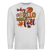 Dove Grey Why hello there Fall Premium Sweatshirt - NancyCooperArtShop