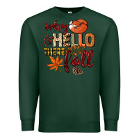 Sports Green Why hello there Fall Premium Sweatshirt - NancyCooperArtShop