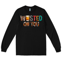 Black wasted on you Long Sleeve Tee - NancyCooperArtShop