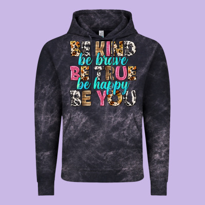 Be Kind Be True Be You Vintage Hoodie Designed By Nancycooperartshop