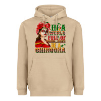 Mushroom In a world full of princesses be a chingona Heavyweight Hoodie - NancyCooperArtShop