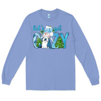 Colony Blue lets get cozy Long Sleeve Tee - NancyCooperArtShop
