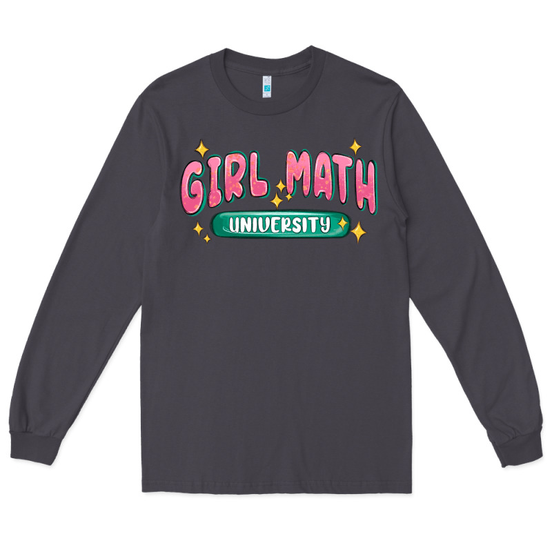 Girl Math University Long Sleeve Tee by MaliasSmallBusiness | Teevron