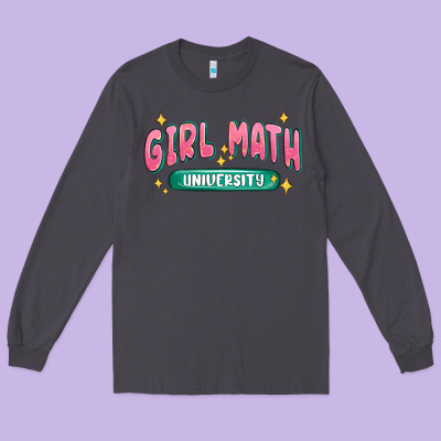 Girl Math University Long Sleeve Tee Designed By Maliassmallbusiness