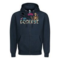 Navy have the day you deserve Zipper Hoodie - Artiststas