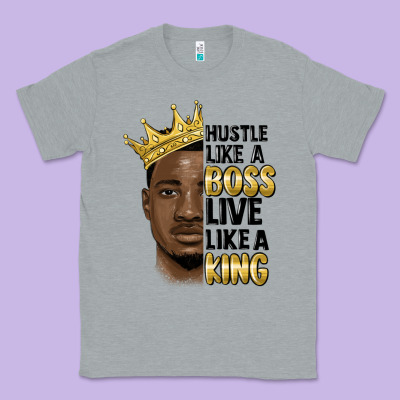 Hustle Like A Boss Live Like A King Malia Classic Tee Designed By Maliassmallbusiness